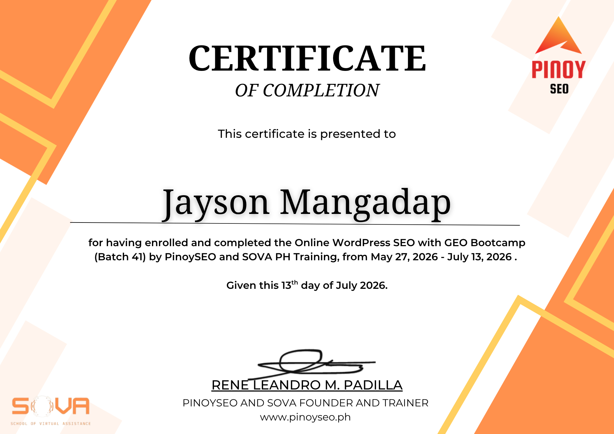 WordPress SEO with GEO Bootcamp Batch 41 Certificate awarded to Jayson Mangadap by PinoySEO and SOVA PH on July 13, 2026.